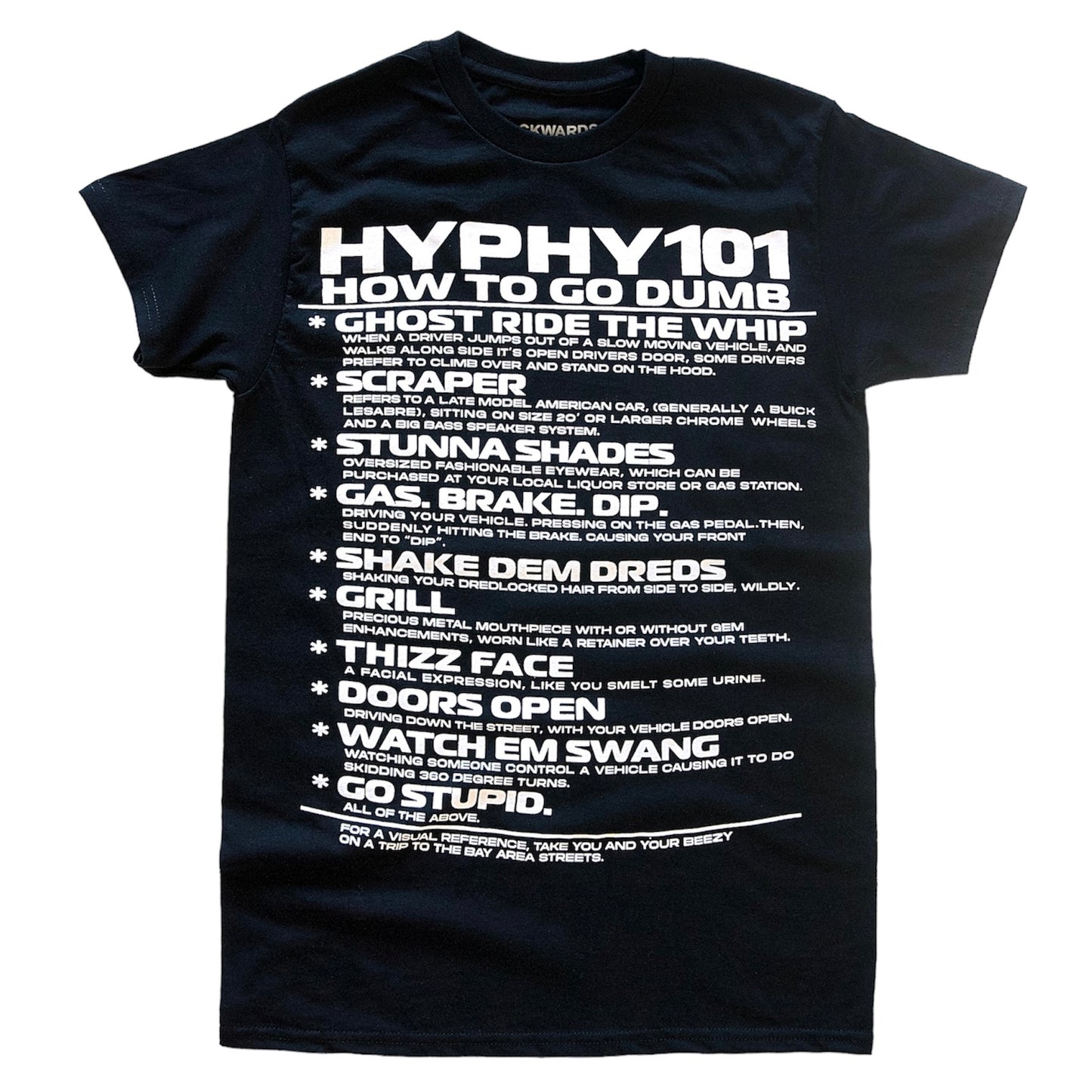 Black “Hyphy 101” T-Shirt