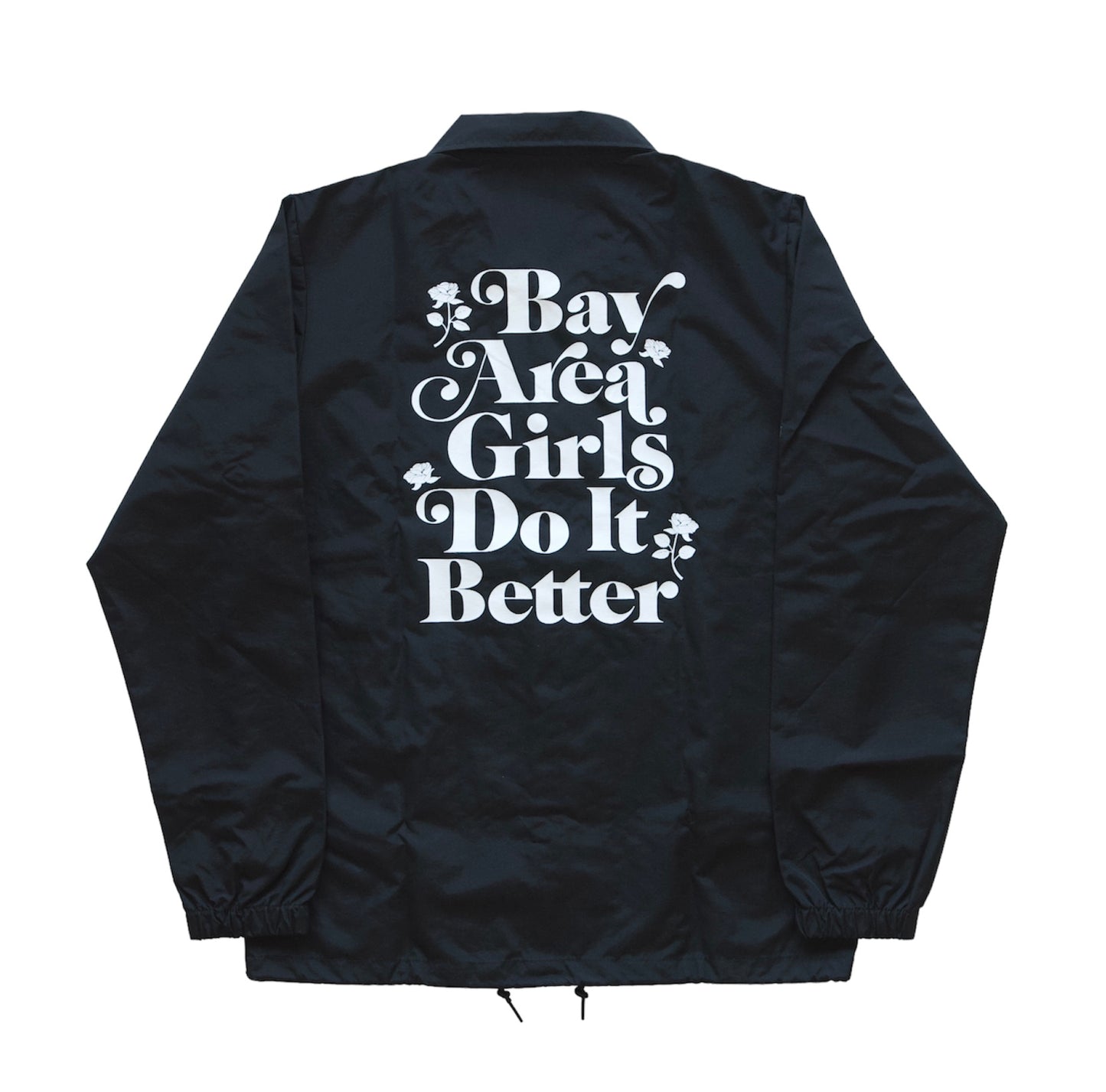 Black “Bay Area Girls Do It Better” Windbreaker Jacket